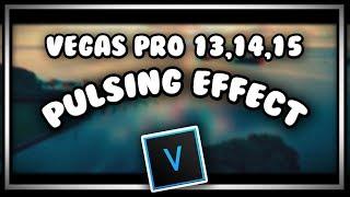 VEGAS PRO 13,14,15: HOW TO CREATE A PULSING EFFECT!