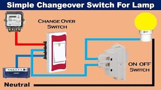Simple Changeover switch | change over switch by using two way switch | Electrical wiring school