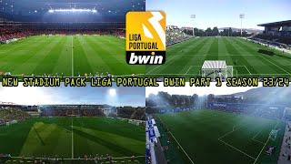 NEW STADIUM PACK LIGA PORTUGAL BWIN PART 1 SEASON 23/24 || PES 2021 & FOOTBALL LIFE 2023 || REVIEWS