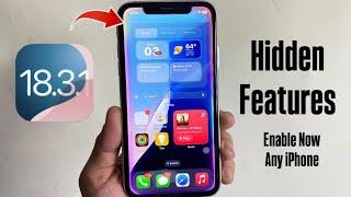 iOS 18.3.1 New Customizations - IOS 18.3.1 Hidden features- Now Enable any iPhone