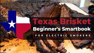 Texas Brisket - Beginner's Smartbook  | Electric Smoker (4K)