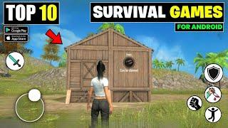 Top 10 Realistic Survival Games For Android | Best Survival Games For Android 2024