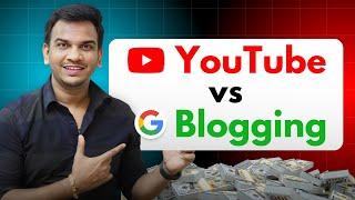 Which Is Better in 2024 ? YouTube or Blogging @SatishKVideos