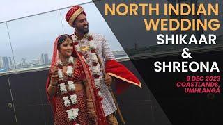 North Indian Wedding | Shikaar & Shreona | Coastlands Umhlanga | 9 December 2023 | Events 2 Remember