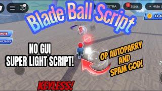 Blade Ball script AUTOPARRY SUPER OP + SPAM | Best Blade Ball Script | Roblox Executor Mobile And PC