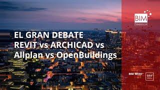 El gran debate - Revit vs ArchiCAD vs Allplan vs OpenBuildings