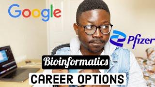 Bioinformatics Career Options | What to do Next