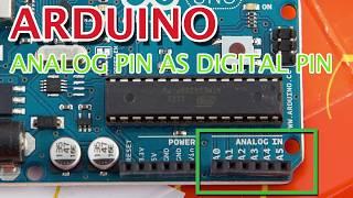 Arduino use Analog pins as Digital pin