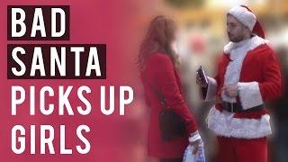 Bad Santa Picks Up Girls
