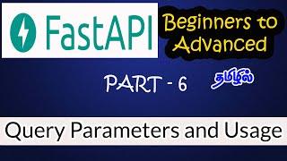 #|6 | Query Parameters | PATH | FastAPI FULL course in Tamil | Santra Techspot