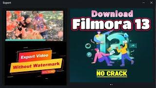 how to export filmora 13 whithout watermark