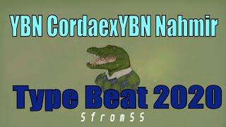 [FREE]  YBN Cordae x YBN Nahmir Type Beat 2020