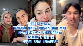 Memanas!! Herlin Kenza Tantang Nikmir Mail Buktikan Omongannya Tentang 3 Hal Ini Suami Gu4y