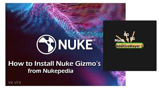 How to install Nuke Gizmo's From Nukepedia | Nuke 14 |  Nuke Tutorial | VK VFX