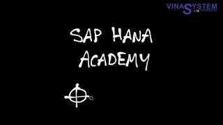 [Vinasystem] Introducing the SAP HANA Academy