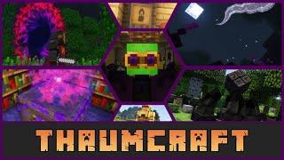 Minecraft - Thaumcraft 6 Mod Showcase [1.12.2]