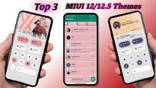 Best WhatsApp MIUI12.5 theme,Top 3 miui 12 themes,