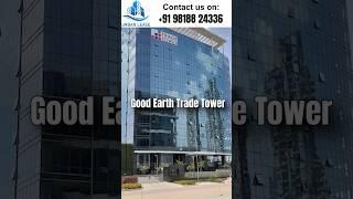 Premium Office Spaces at Good Earth Trade Tower #realestate #officespace