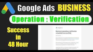 Complete Business Operations Verification in Google Ads | How to Reactivate Google Ads Account