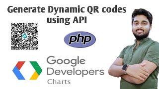 How to make dynamic QR codes using google chart API in PHP.