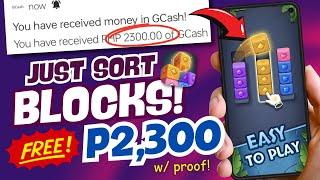 3x PAY-OUT PER DAY! ₱2,300 AGAD SA GCASH | just play blocks sort app | NO PUHUNAN | NO INVITE!