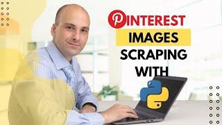 How to Scrape Images from Pinterest Without Using the API