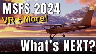 MSFS 2024: What’s Next? 2025 Roadmap & Community Highlights!