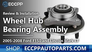 ECCPP 2005-2008 Ford F150 and Lincoln Mark LT Wheel Hub Bearing Assembly