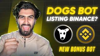 DOGS Telegram New FREE BOT - Listing In BINANCE ? NEXT BIGGER NOTCOIN (Viral Soon)