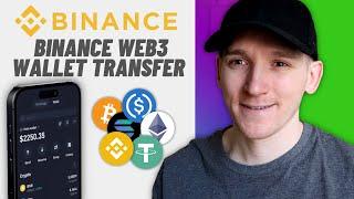 How to Send Crypto from Binance to Binance Web3 Wallet