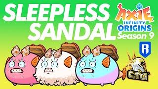 SANDAL GOODNESS IN EPIC ERA | SEASON 9 | ORIGINS LEADERBOARD | AXIE INFINITY