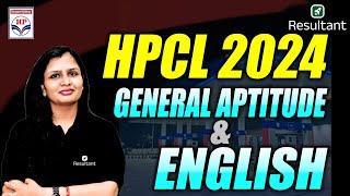 HPCL 2024 | General Aptitute & English | HPCL Exam 2024 | Resultant GATE