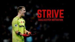 Strive - Goalkeeper Motivation