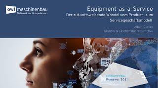 owl maschinenbau Kongress 2021: "Equipment-as-a-Service"