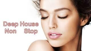 Deep House Non Stop #28