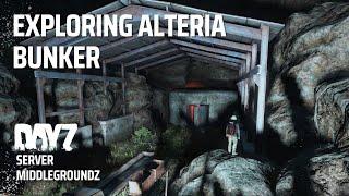 Exploring DayZ Alteria bunker