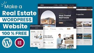 Real Estate Website in Wordpress Elementor | Best Real Estate Website Wordpress | wordpress tutorial