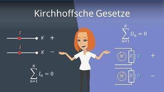 Kirchhoffsche Gesetze / Kirchhoffsche Regeln: Maschenregel und Knotenregel einfach erklärt