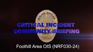 Foothill Area OIS (NRF030-24)