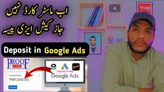 How to deposit in Google Ads with Jazzcash easypaisa | Google ads me paise kaise add kare