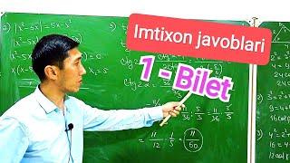 Imtixon javoblari 1-bilet