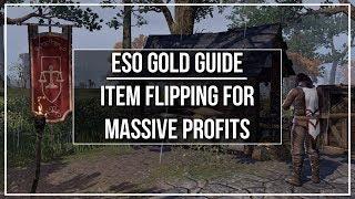 ESO Gold Guide - Item Flipping for MASSIVE Profits