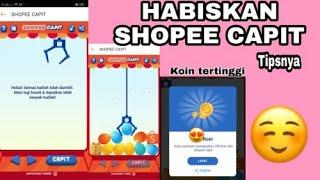 Main Shopee Capit Sampai Habis dan Tipsnya