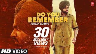 Do You Remember | Jordan Sandhu | Bunty Bains | Desi Crew | Nikki Kaur | Stalinveer | Punjabi Songs