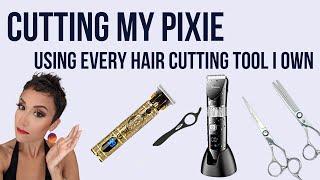 Hair Cut | How to Cut a Pixie Using EVERY Hair Cutting Tool I Own | DIY AT HOME