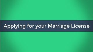 Applying for a Marriage License