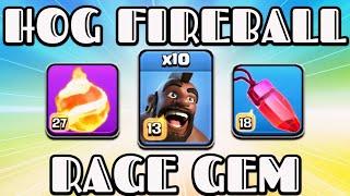 10 Hog + Fireball + Rage Gem = Overpowered Th16 Attack Strategy 2024!! Clash of Clans Town Hall 16
