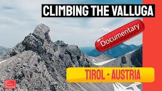 Climbing the Valluga. A kind of documentary... A Visit in the summer at Tirol, Austria.