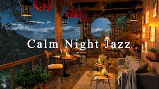 Calm Night in Cozy Coffee Shop Ambience  Instrumental Jazz Music & Soft Crickets Sounds to Relaxing
