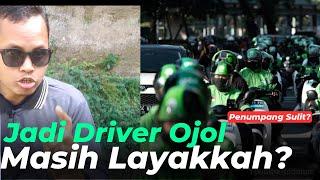 Masih Inginkah Jadi Driver Ojol GOjek Grab Maxim Ojek Online